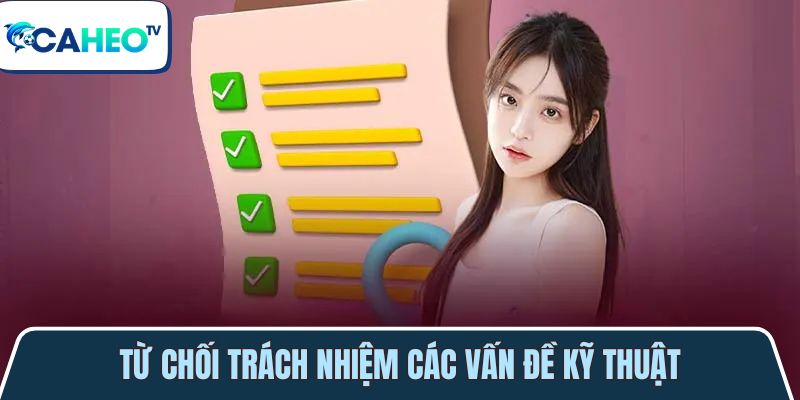 tu choi chiu trach nhiem ve cac van de ky thuat 1